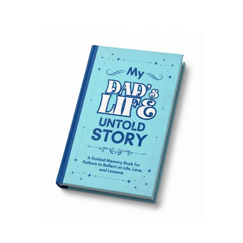 My Dad's Life Untold Story: Guided Memory Journal Gift for Father